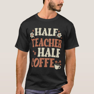 Halbtagslehrer gibt Frauen T-Shirt