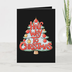 Halbwegs zu Weihnachtsbaum-Ornamenten Lustige Xmas Karte
