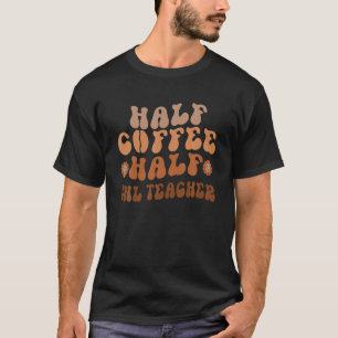 Halbzeit-Kaffee-Halbpension ENL-Lehrer zurück zur T-Shirt