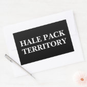 Hale Pack Territory (benutzerdefinierbarer Text un Rechteckiger Aufkleber (Umschlag)