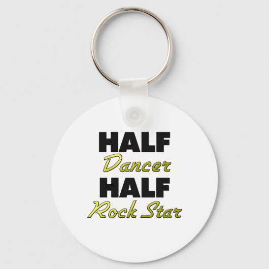 Half Dancer Half Rock Star Schlüsselanhänger (Vorderseite)