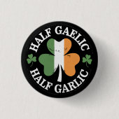 Half Gaelic Half Knolic Irish Italian St Patricks Button (Vorderseite)