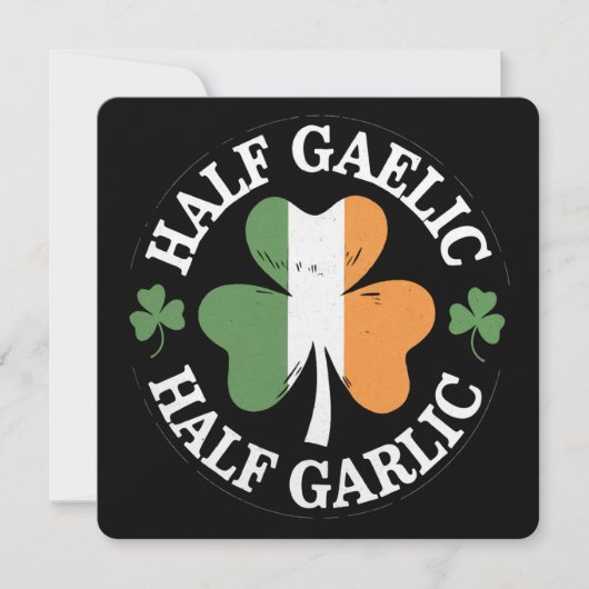 Half Gaelic Half Knolic Irish Italian St Patricks Einladung (Vorderseite)