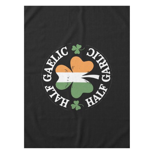 Half Gaelic Half Knolic Irish Italian St Patricks Tischdecke (Vorderseite)