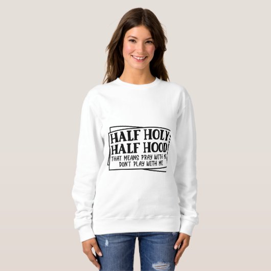 Half Heilige Halbzeit Sweatshirt (Vorne ganz)