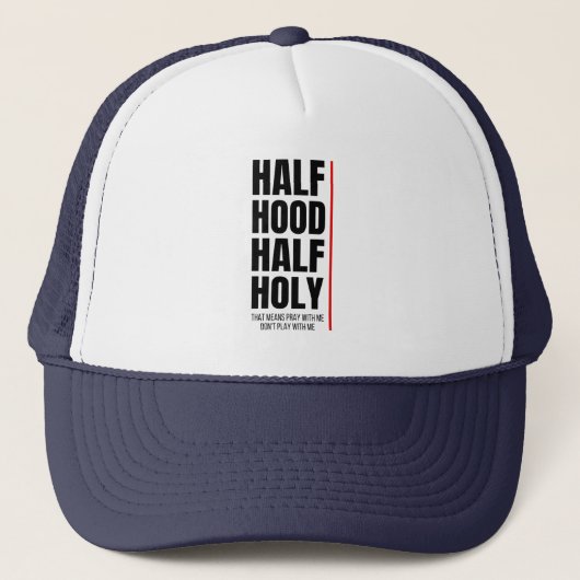 HALF HOOD HALF HOLY TRUCKERKAPPE (Vorderseite)
