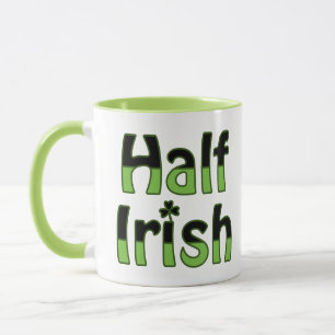 Half Irish Tasse