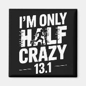 Half Marathon Art For Men Women 13.1 Half Marathon Magnet (Vorne)