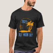 Half Moon Bay 2023 Family Vacation T-Shirt (Vorderseite)