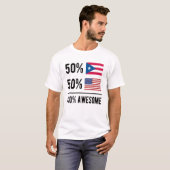 Half Puerto Rican Half American Puerto Rico USA T-Shirt (Vorne ganz)