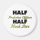 Half Rock Star Magnet (Vorne)