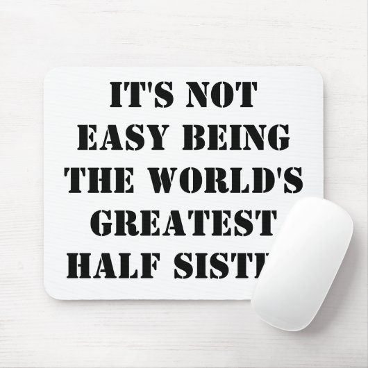 Half Sister Mousepad (Mit Mouse)