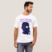 Half Social Half Ghost Introvert Antisocial Humor T-Shirt (Vorne ganz)