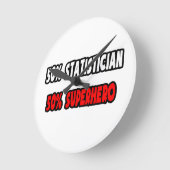 Half Statistician ... Half Superhero Runde Wanduhr (Winkel)