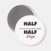 Hälfte der Lehrerin für besondere Bildungsbedürfni Magnet (Vorderseite/Rückseite)