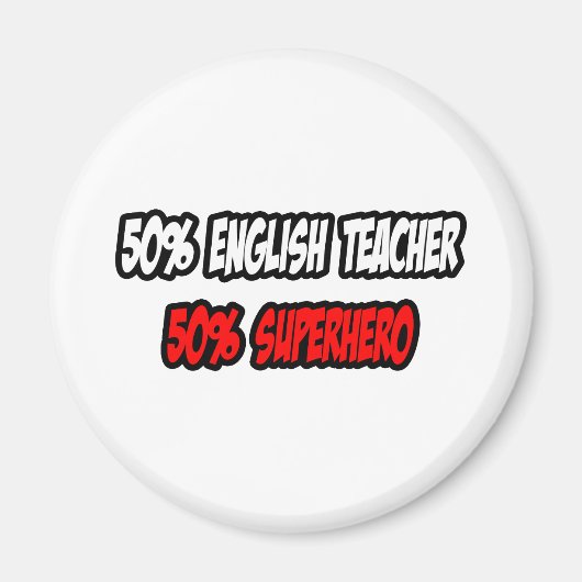 Hälfte Englischlehrerin...halb Superheld Magnet (Vorne)