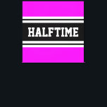HALFZEIT Tropisch rosa Schwarz-weiße Rennstreifen Leinwanddruck<br><div class="desc">Dieses sportliche,  sportliche Design zeichnet sich durch feinen HALFTIME-Text in einem schwarzen Streifen mit schwarzem,  hervorgehobenem schwarzem Streifen aus,  der mit zwei weißen Rennstreifen und einem hellen,  tropisch rosa Hintergrund versehen ist. Der Text in diesem Design kann personalisiert sein.</div>