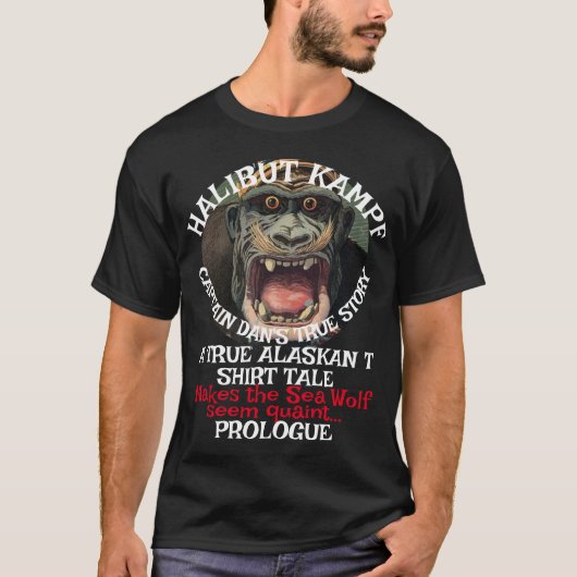 Halibut Kampf Captain Dans Prolog T-Shirt (Vorderseite)