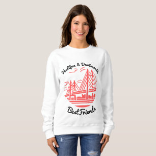 Halifax and Dartmouth Best friends Nova Scotia Sweatshirt