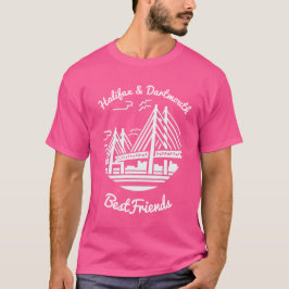 Halifax & Dartmouth Bestfriends Nova Scotia T-Shir T-Shirt