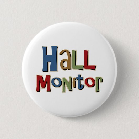 Hall-Monitor bunt Button (Vorderseite)