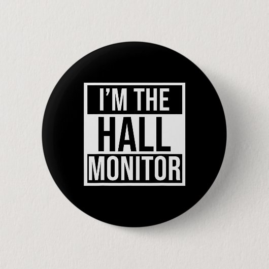Hall-Monitor-Geschenk an Schüler zurück Button (Vorderseite)