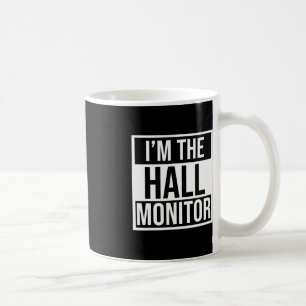 Hall-Monitor-Geschenk an Schüler zurück Kaffeetasse