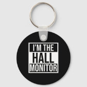 Hall-Monitor-Geschenk an Schüler zurück Schlüsselanhänger (Rückseite)