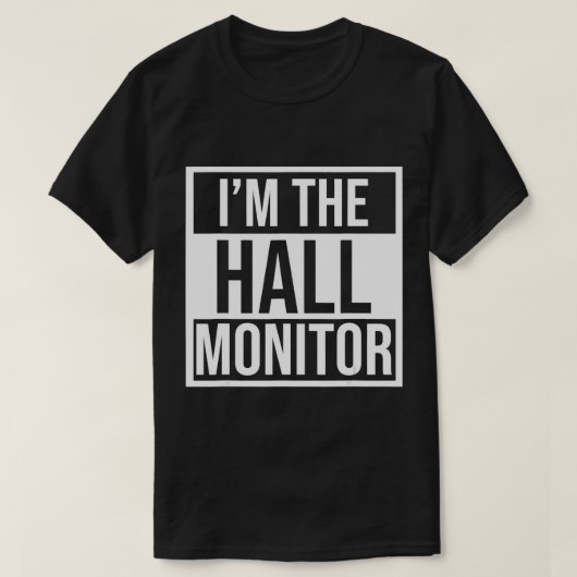 Hall-Monitor-Geschenk zurück an Schüler-T - Shirt (Design vorne)