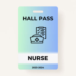 Hall Pass - Nurse Ausweis