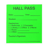 Hall Pass Pad (Neon Green) Notizblock (Vorderseite)