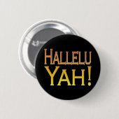 Hallelu Yah! (Gold) Button (Vorne & Hinten)