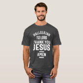 Hallelujah Lob des Herrn danke dir Jesus T-Shirt (Vorne ganz)