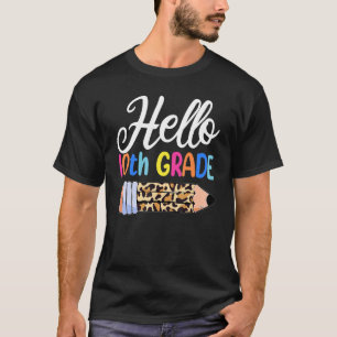 Hallo 10. Klasse Lehrer Erster Tag der Schule Leop T-Shirt