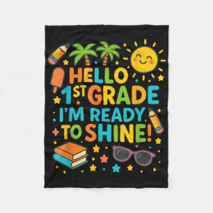 Hallo 1. Klasse Ich bin bereit zu glänzen Süße Ein Fleecedecke