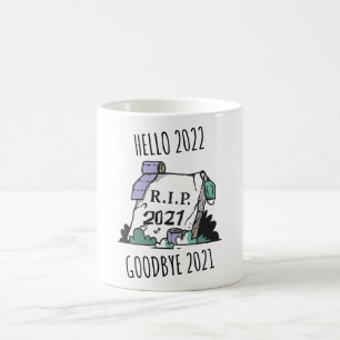 Hallo 2022 Auf Wiedersehen 2021 Ruhe in Frieden 20 Kaffeetasse