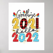 Hallo 2022 Good Bye 2021 Poster (Vorne)