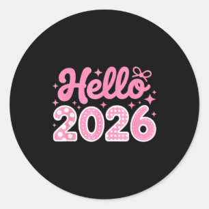 Hallo 2026 Süßes Neujahr-Shirt für Frauen Mädchen Runder Aufkleber