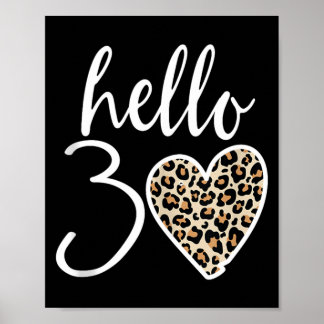 Hallo 30 Geschenke Herz Leopard 30 Jahre Party 30. Poster