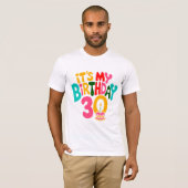 Hallo 30! Lass's Celebrate! T-Shirt (Vorne ganz)