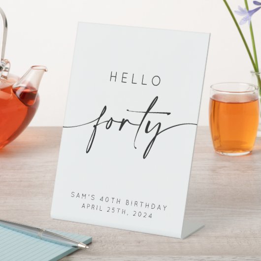 Hallo 40. Geburtstag Sockelschild (In Situ)