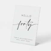 Hallo 40. Geburtstag Sockelschild (Vorderseite)