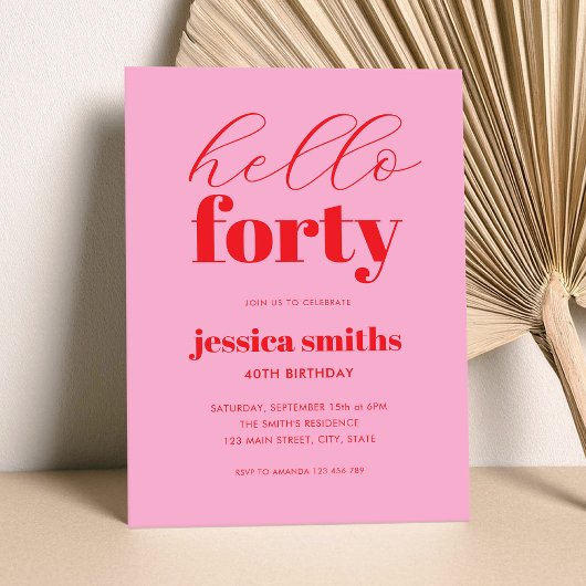 Hallo 40 Modern Pink Rot 40. Geburtstag Einladung