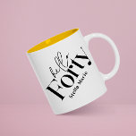 Hallo 40 moderne minimale elegante 40. Geburtstag Tasse<br><div class="desc">Hallo 40 moderne minimale Typografie schlicht Schwarz-Weiß 40. Geburtstag Party Dekor Gefallen Dank Ihnen Geschenk-Tasse. Teil einer zeitgenössischen Sammlung.</div>