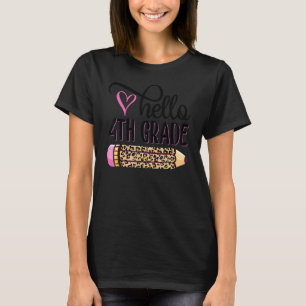 Hallo 4. Klasse rosa Leopardenstift zurück nach Sc T-Shirt
