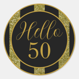 Hallo 50. Geburtstag Schwarz Gold Glitter Streifen Runder Aufkleber