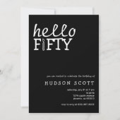 Hallo 50. Geburtstagsparty Moderne Schwarz Einladung (Vorderseite)