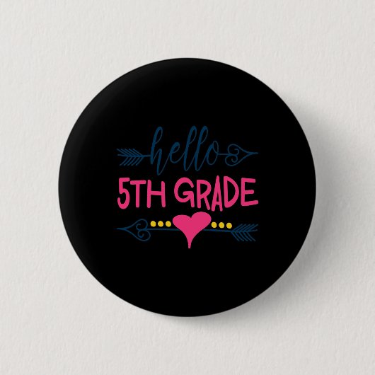Hallo 5. Klasse Lehrer Kinder zurück zum Schulgesc Button (Vorderseite)