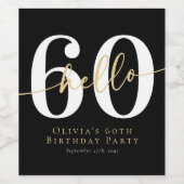 Hallo 60 Sechzigste Geburtstagsparty Weinetikett (Einzelnes Label)