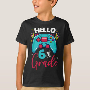 Hallo 6. Klasse Level freigeschaltetes Videospiel T-Shirt